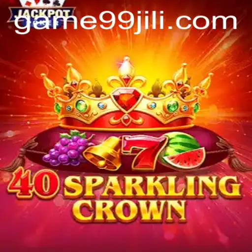 Exploring the Enchanting World of 40SparklingCrown with 99JILI